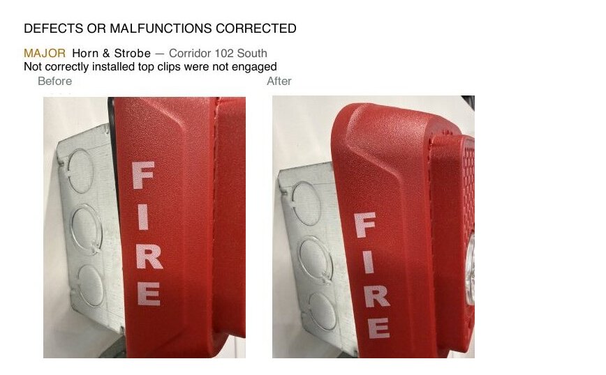 Corrected defect from the sample fire alarm report: a horn strobe with top clips not engaged, shown before and after the fix